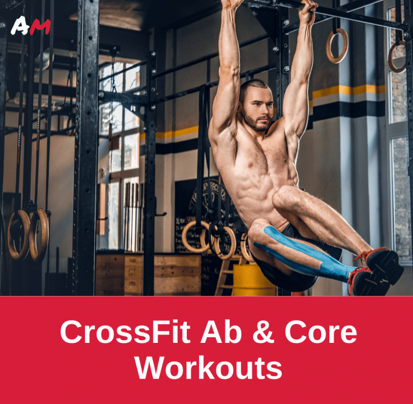 CrossFit Ab and Core Workouts