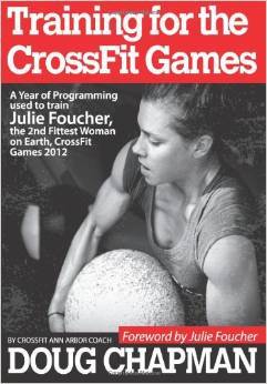 Training for the CrossFit Games: A Year of Programming used to train Julie Foucher book cover